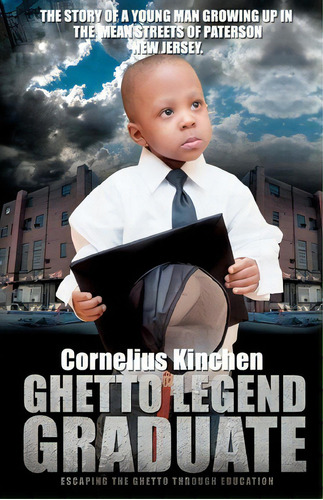 Ghetto Legend Graduate, De Cornelius Kinchen. Editorial GLG, Tapa Blanda En Inglés