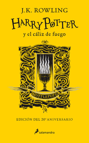 Harry Potter Y El Caliz De Fuego (edicion Hufflepuff Del 20º