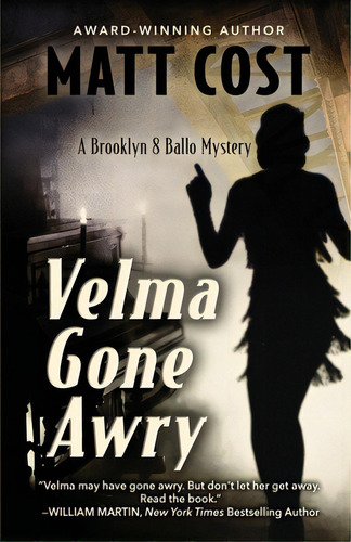 Velma Gone Awry: A Brooklyn 8 Ballo Mystery, De Cost, Matt. Editorial Encircle Pubn Llc, Tapa Blanda En Inglés