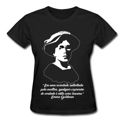 Emma Goldman -  Camisa Personalizada 100% Algodão