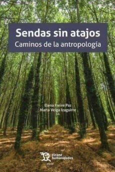 Libro Sendas Sin Atajos Los Caminos De La Antropologia - ...