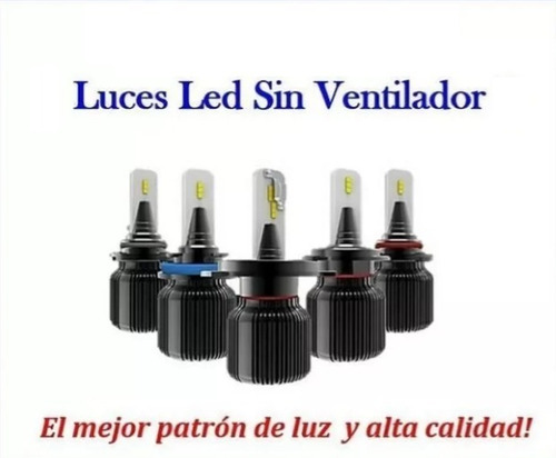 Luces Led  Sin Ventilador   9005, 9006, H11, H1, H3,  H7 