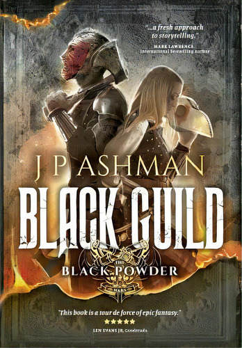 Black Guild: Second Book From The Tales Of The Black Powder Wars, De Ashman, J. P.. Editorial Lightning Source Inc, Tapa Dura En Inglés