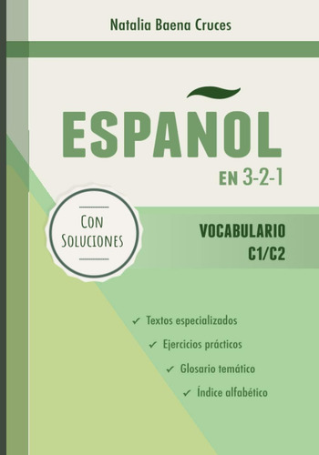 Libro Español 3-2-1: Vocabulario C1/c2 (spanish Edition)