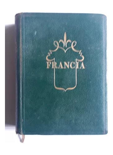 Francia Y Sus Provincias De Doré Ogrizek