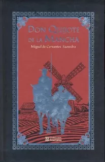 Don Quijote De La Mancha Miguel De Cervantes Saavedra P.dura