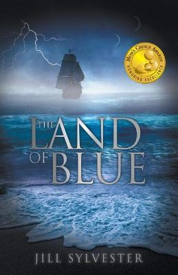 Libro The Land Of Blue - Jill Sylvester