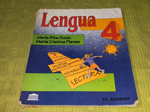 Lengua 4 - Guido Planas - El Ateneo