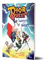 Comprar Thor Quest. Los Martillos De Los Dioses - Marvel