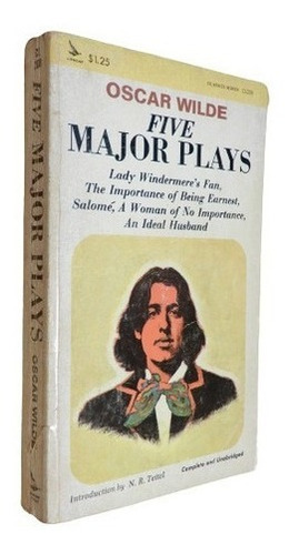 Oscar Wilde. Five Major Plays. Importance Of Being Earn&-.