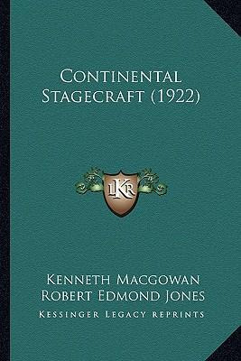 Libro Continental Stagecraft (1922) - Kenneth Macgowan