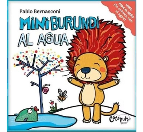 Miniburundi Al Agua - Bernasconi Pablo (libro) - Nuevo