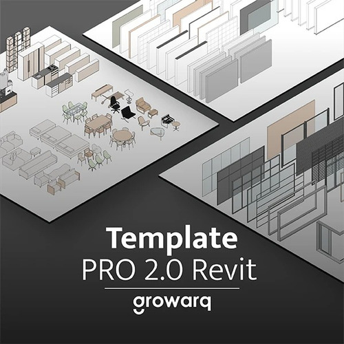 Template Grow Arq 2.0 - Revit + Curso Revit Arquitetonico
