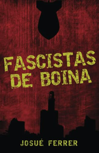 Fascistas De Boina. (edición En Español)