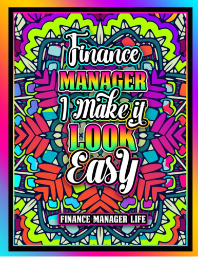 Libro: Finance Manager Life: Black Background Inspirational 