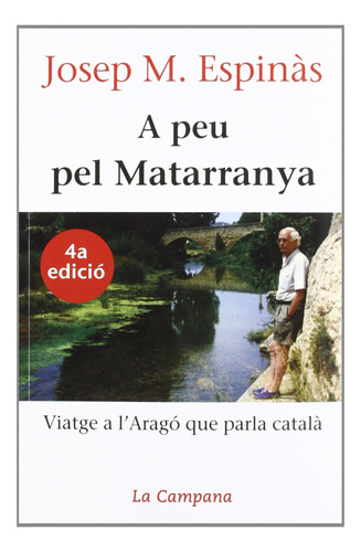 Libro A Peu Pel Matarranya De Espinàs Josep Maria
