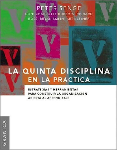 Libro - Quinta Disciplina En La Practica Estrategias Y Herr