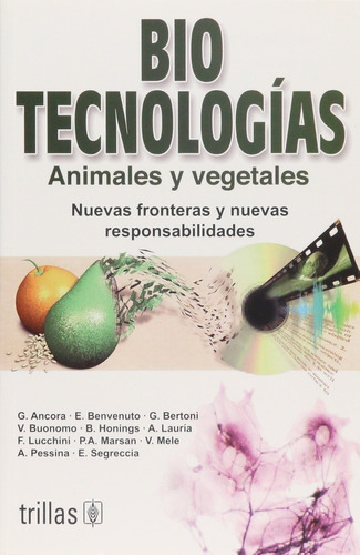 Biotecnologías Animales Y Vegetales ! Trillas
