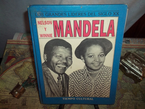 Nelson Y Winnie Mandela.los Grandes Lideres Del Sxx.