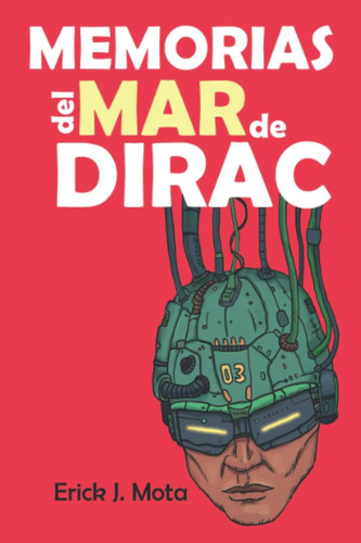 Libro: Memorias Del Mar De Dirac (inti-huamán) (spanish Edit