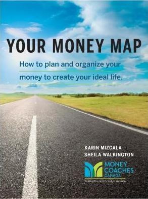 Your Money Map-how To Plan And Organize Your Money To Cre...