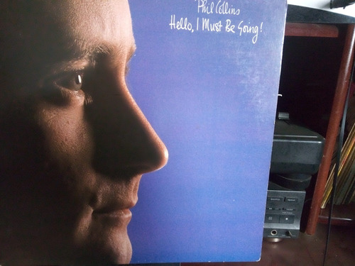 Phil Collins Vinilo ,hello I Must Going