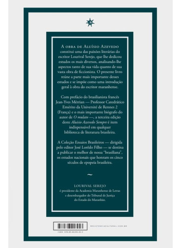 Aluísio Azevedo Sempre, De Lourival Serejo. Editorial Livraria Resistência Cultural Editora, Capa Mole, Edição 3 Em Português, 2024