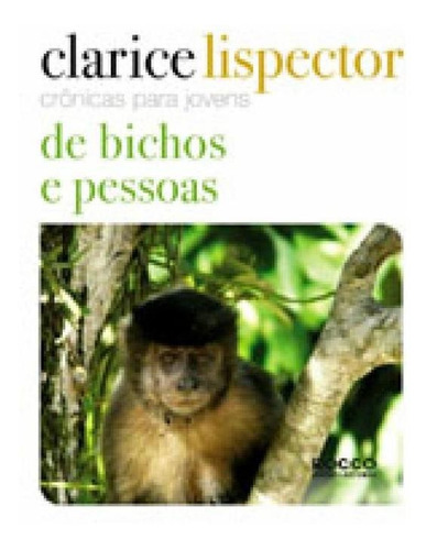 Imagem 1 de 1 de De Bichos E Pessoas - Crônicas Para Jovens