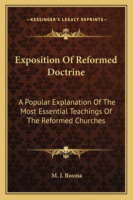 Libro Exposition Of Reformed Doctrine: A Popular Explanat...