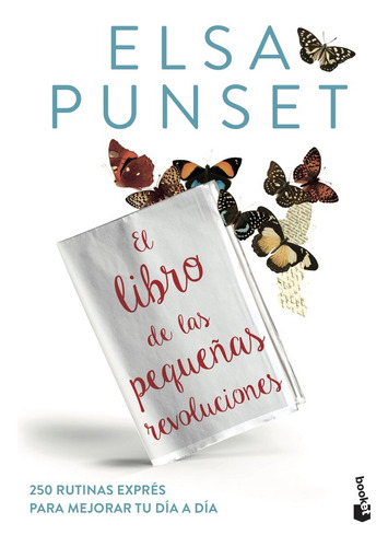 Libro De Las Pequeñas Revoluciones,el - Elsa Punset