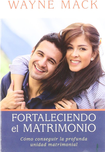 Libro: Fortaleciendo Matrimonio (spanish Edition)