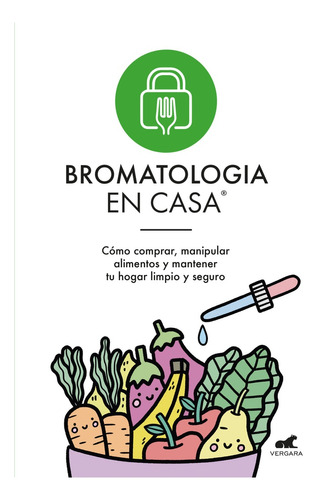 Bromatologia En Casa - Pitaro Hoffman Mariana; Erica; Crimer