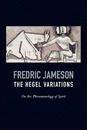 Libro The Hegel Variations : On The Phenomenology Of Spir...