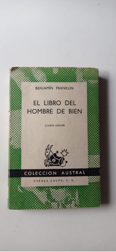 El Libro Del Hombre De Bien Benjamín Franklin Austral