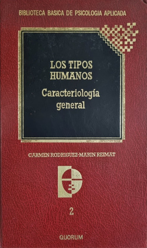 Los Tipos Humanos - Carmen Rodríguez-marin Reimat
