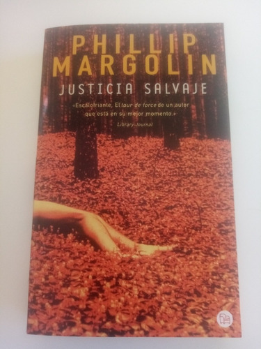 Justicia Salvaje, Phillip Margolin. 2002