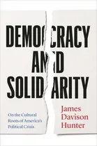 Comprar Democracia Y Solidaridad: Sobre Las Raíces Culturales De Los