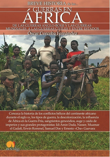 Breve Historia De Las Guerras En África - Óscar Corcoba F...