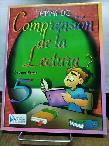 Temas De Comprensión De La Lectura 5to Grado