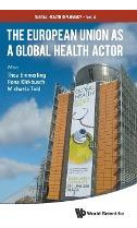 Libro European Union As A Global Health Actor, The - Thea...