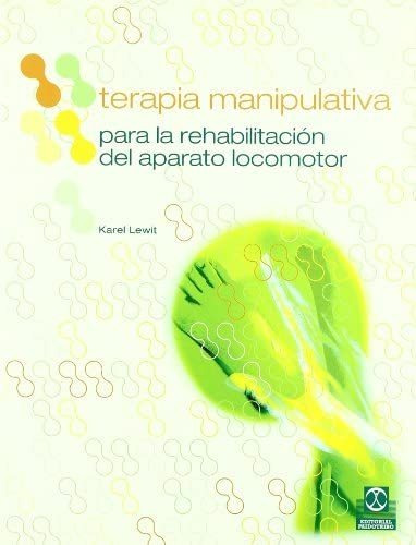 Libro: Terapia Manipulativa Para La Rehabilitacion Del