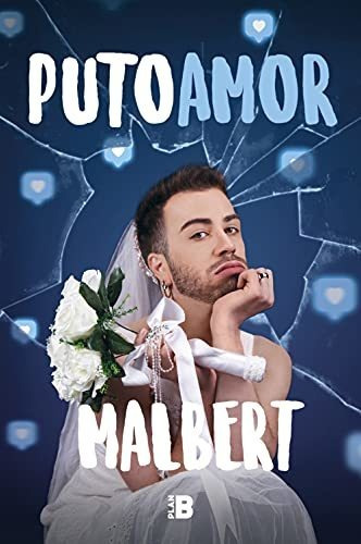 Libro: Puto Amor. Malbert. Plan B