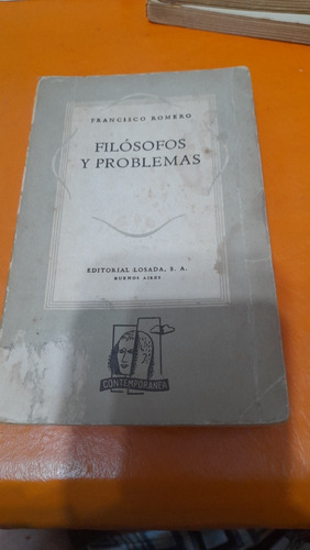 Filósofos Y Problemas Francisco Romero Losada Casa80