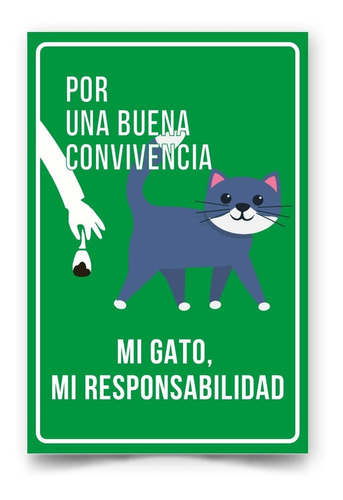Señal Responsabilidad Mascotas Gato  30x20cm Metálico