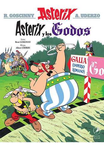 Asterix 03 - Y Los Godos / Rene Goscinny