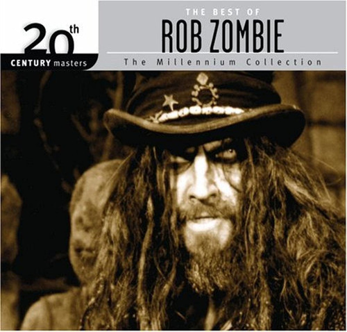 Cd: The Best Of Rob Zombie (20th Century Masters) Millennium