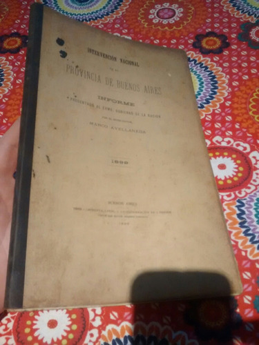 Interv Nacional Prov De Buenos Aires Informe Avellaneda 1899