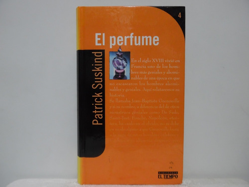 El Perfume / Patrick Suskind / El Tiempo