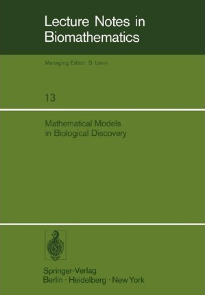 Libro Mathematical Models In Biological Discovery - D.l. ...