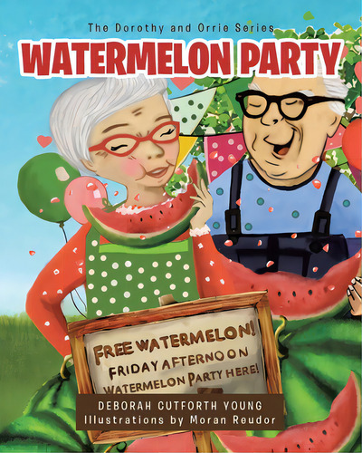 Watermelon Party, De Young, Deborah Cutforth. Editorial Covenant Books, Tapa Blanda En Inglés